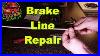 The-Real-Way-To-Repair-Metal-Brake-Lines-01-zpdk